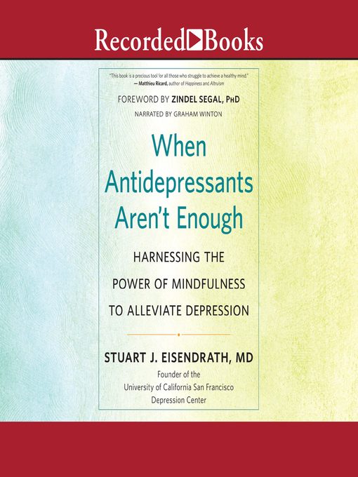 Title details for When Antidepressants Aren't Enough by Stuart J. Eisendraft - Wait list